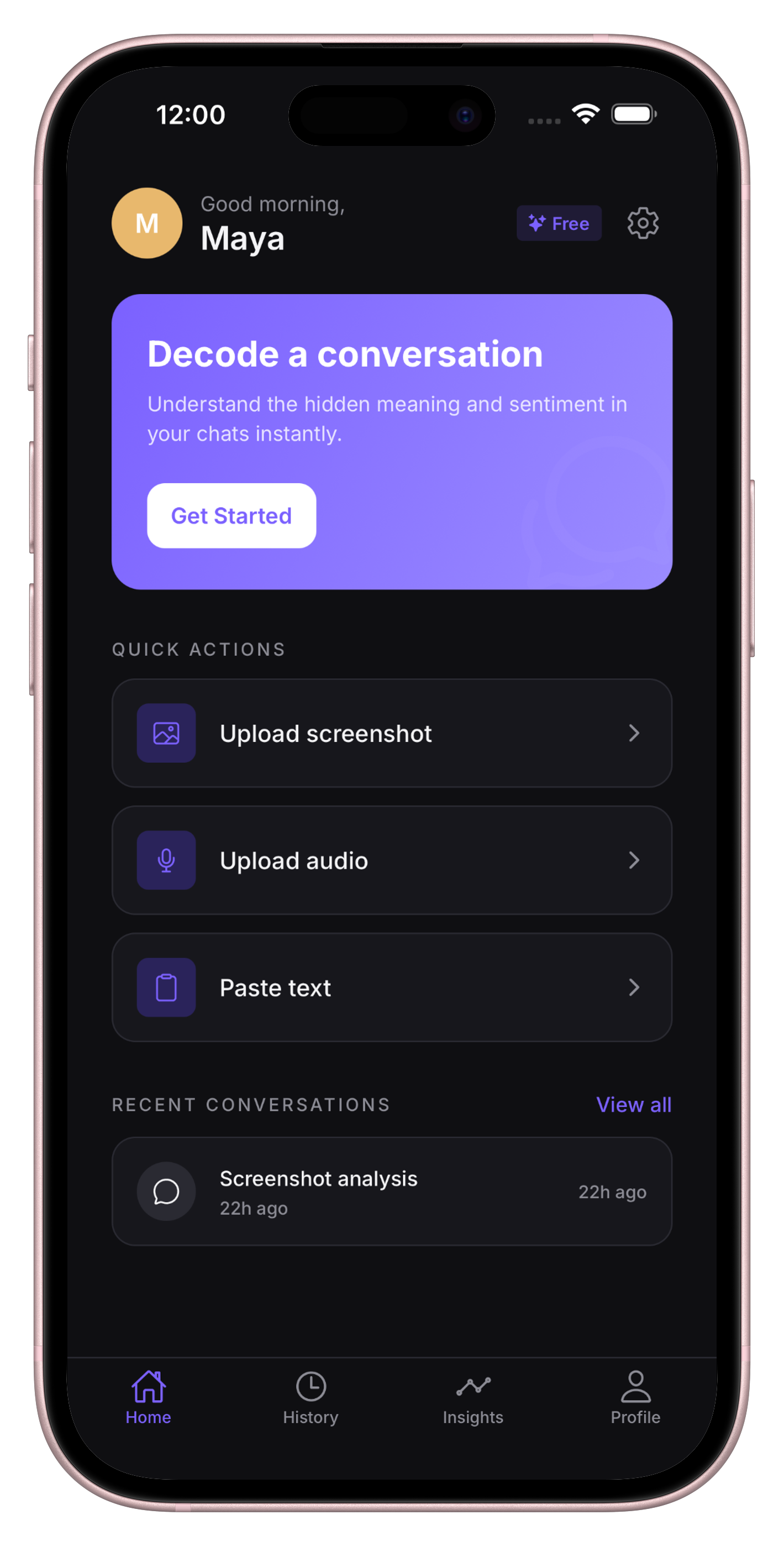 Unsaid home screen with quick actions for uploading a screenshot, audio, or text